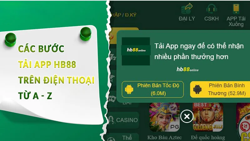 Cách tải app HB88 nhanh - đơn giản năm 2025 2 Các bước tải app HB88 trên điện thoại từ A - Z