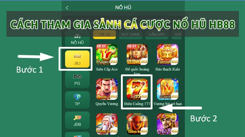 Nổ Hũ HB88 - Trúng Jackpot lớn đổi đời năm 2025 4 Cách tham gia sảnh cá cược Nổ Hũ HB88